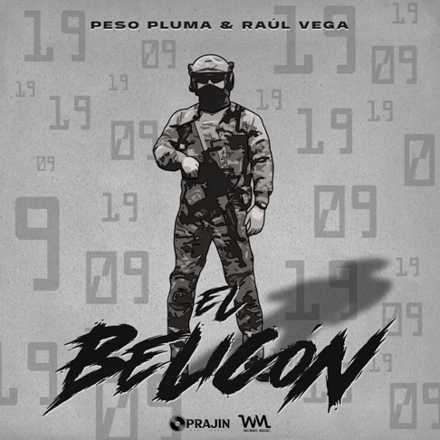 Peso Pluma, Raul Vega - El Belic&#243;n