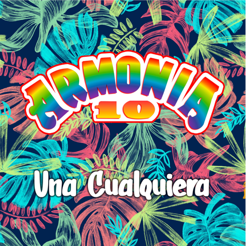 Armon&#237;a 10 - Una Cualquiera