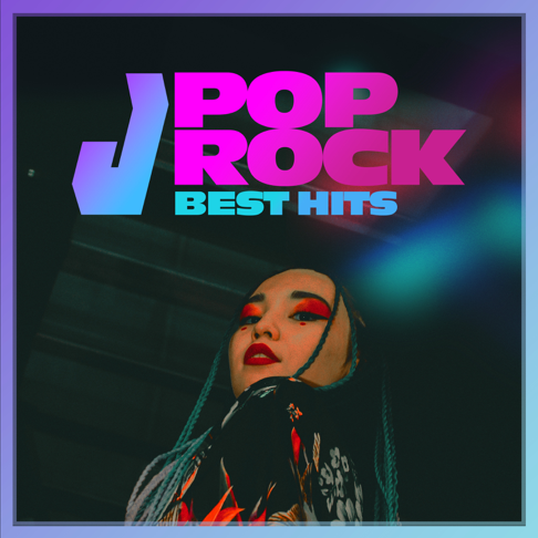  - J-POP & J-ROCK : JAPAN BEST HITS