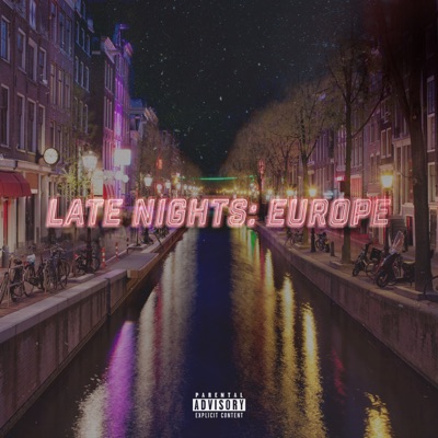  - Late Nights: Europe