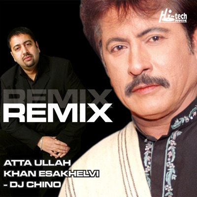  - Atta Ullah Khan Remix