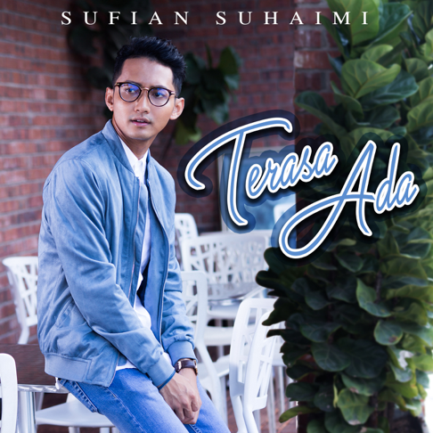 Sufian Suhaimi - Terasa Ada