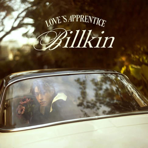 Billkin - LOVE'S APPRENTICE