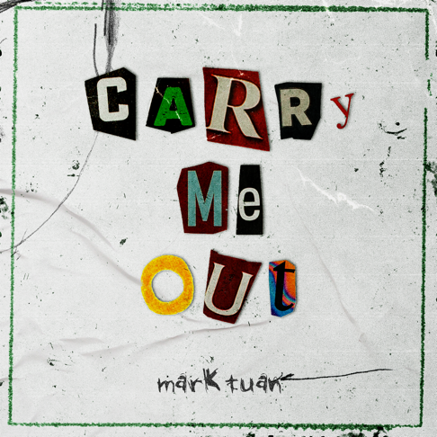 Mark Tuan - Carry Me Out