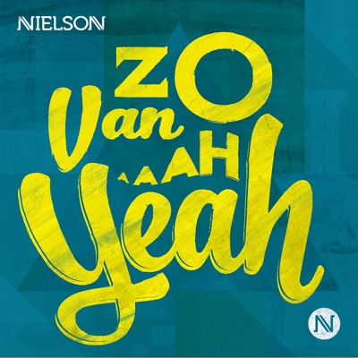 Nielson - Zo Van Ah Yeah