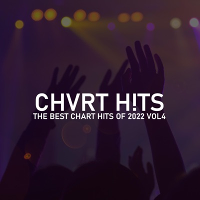  - The Best Chart Hits of 2022 Vol4