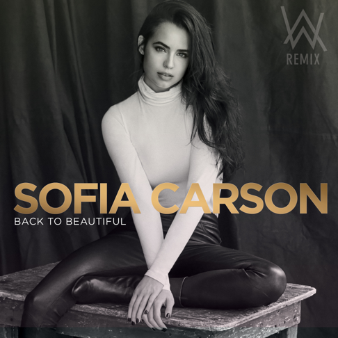 Sofia Carson - Back to Beautiful