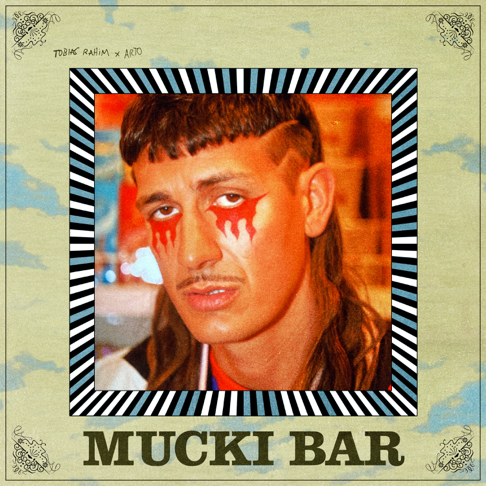 Tobias Rahim - Mucki Bar