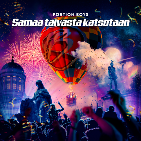 Portion Boys - Samaa taivasta katsotaan