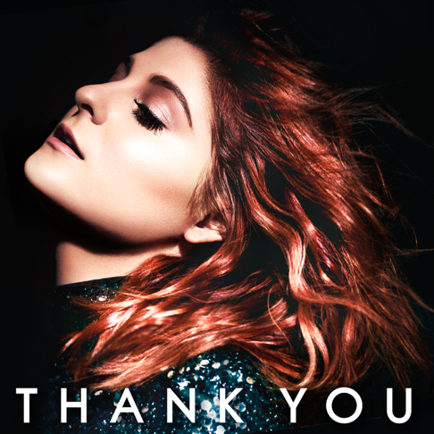 Meghan Trainor - Thank You (Deluxe Version)