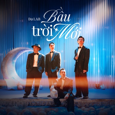  - Bầu Trời Mới (feat. Minh Tốc & Lam)