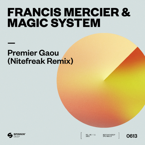 Francis Mercier, Magic System - Premier Gaou