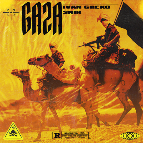 SNIK, Ivan Greko, BeTaf Beats - Gaza