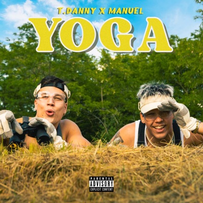 T. Danny - Yoga (feat. Manuel)