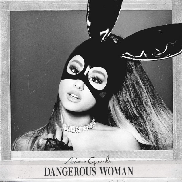 arianagrande - Dangerous Woman