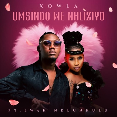  - Umsindo We Nhliziyo (feat. Lwah Ndlunkulu)