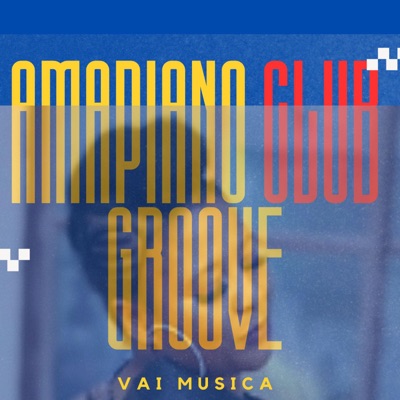  - Amapiano Club Groove