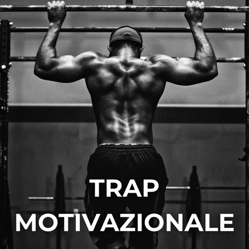  - Trap Motivazionale