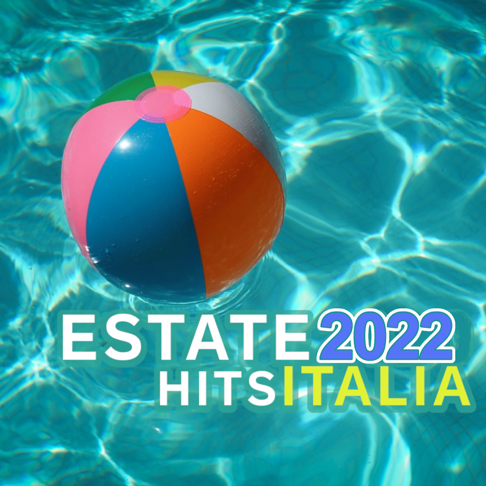  - Estate 2022 Hits Italia