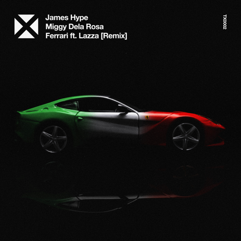 James Hype, Miggy Dela Rosa - Ferrari (Remix) [feat. Lazza]