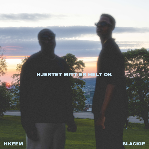 Hkeem, Blackie - HJERTET MITT ER HELT OK