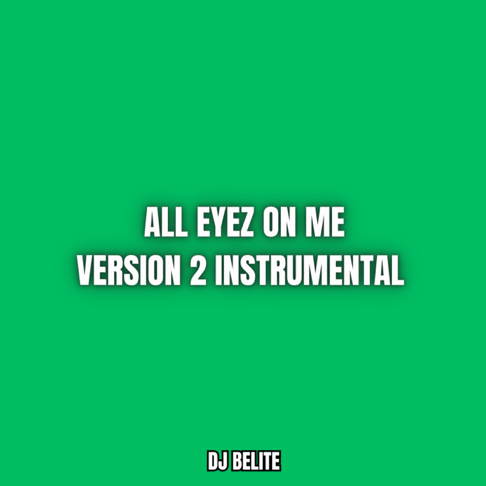 Dj Belite - All eyez on Me V2 Instrumental