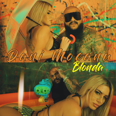 Dani Mocanu - Blonda