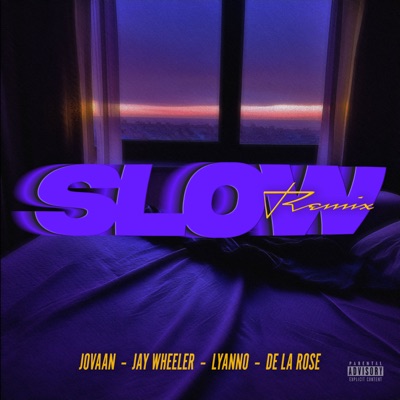  - Slow (feat. Lyanno) [Remix]