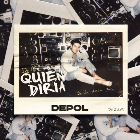 DePol - Qui&#233;n Dir&#237;a