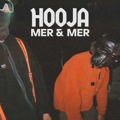 HOOJA - Mer & Mer