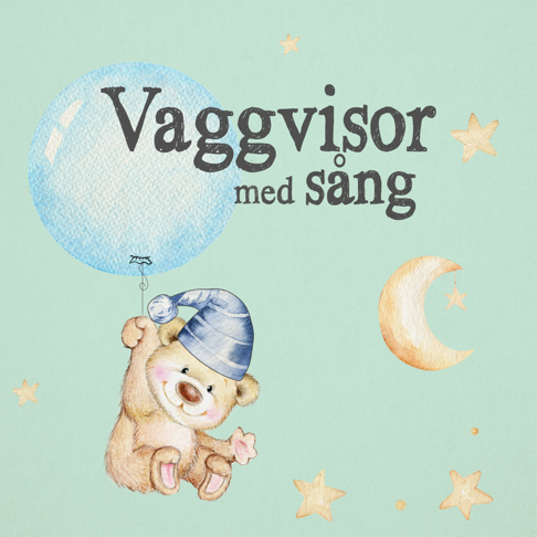 Adamson, Vaggvisor - Vaggvisor med s&#229;ng