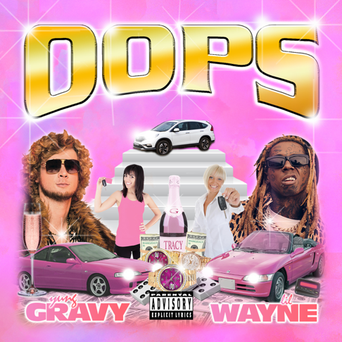 Yung Gravy 🍯, Lil Wayne - oops!!!