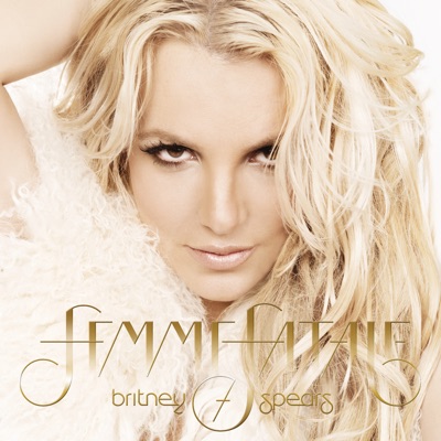 Britney Spears - Femme Fatale (Deluxe Version)