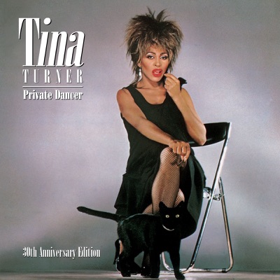  - Private Dancer (30th Anniversary Edition)