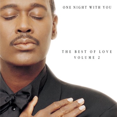  - One Night With You: The Best Of Love, Vol. 2