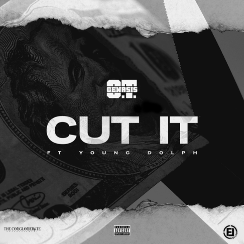 O.T. Genasis - Cut It (feat. Young Dolph)