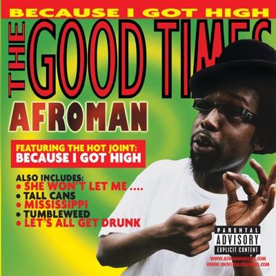 Afroman - The Good Times