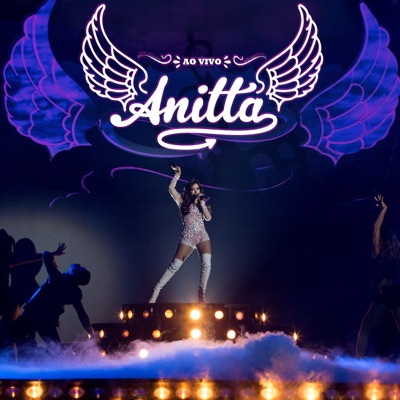 Anitta - Meu Lugar (Ao Vivo) [Deluxe Version]