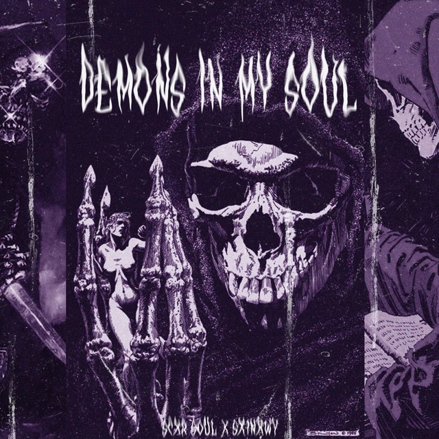 SCXR SOUL, Sx1nxwy - DEMONS IN MY SOUL