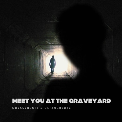  - Meet You at the Graveyard