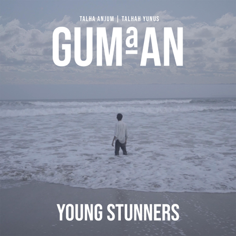 Young Stunners, Talha Anjum, Talhah Yunus - Gumaan