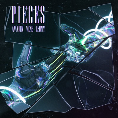  - Pieces (with VIZE & Leony)