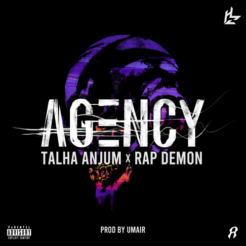 Rap Demon, Talha Anjum, Umair - Agency