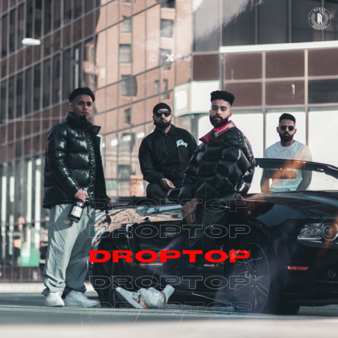 AP Dhillon, Gurinder Gill, Gminxr - Droptop