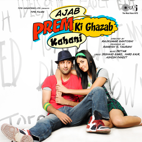 Pritam - Ajab Prem Ki Ghazab Kahani (Original Motion Picture Soundtrack)