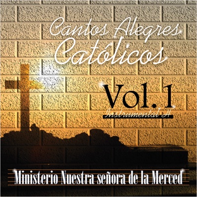  - Cantos Alegres Católicos Vol. 1 Instrumental H