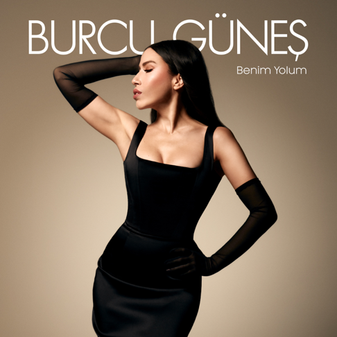 Burcu G&#252;ne&#351; - Benim Yolum