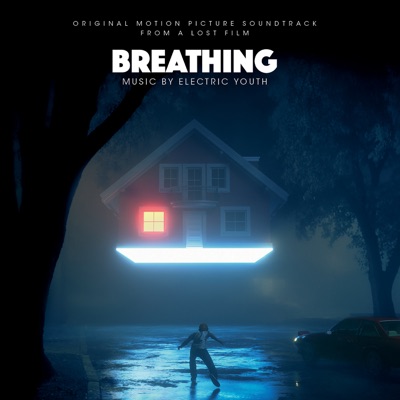  - Breathing (Original Motion Picture Soundtrack From A Lost Film)