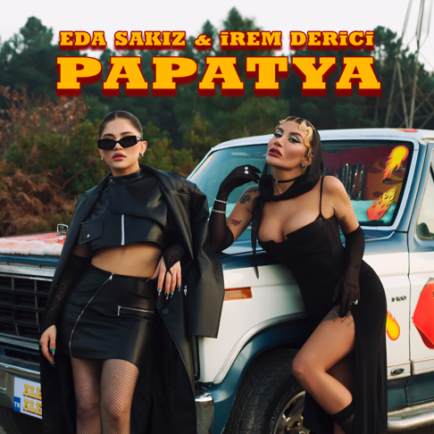 Eda Sakiz, &#304;rem Derici - Papatya