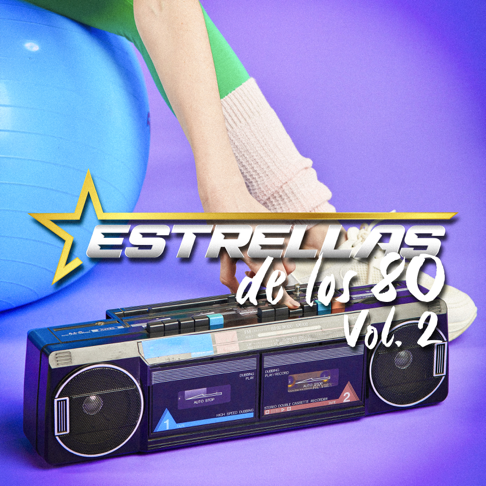  - Estrellas De Los 80 Vol. 2